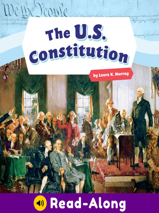 Title details for The U.S. Constitution by Laura K. Murray - Available